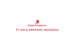 PT Gold Emperor Indonesia